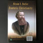 The Exoteric Christianity by Hiram E. Butler [Special Editor Autographed Copy]