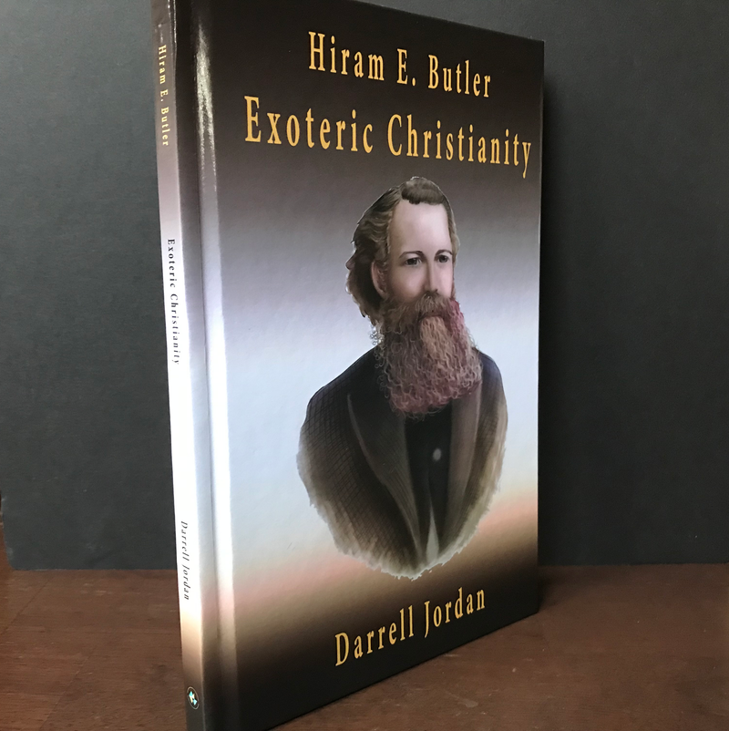 Hiram E. Butler Exoteric Christianity [Special Editor Autographed Copy]