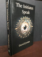 The Initiates Speak [Special Editor Autographed Copy]