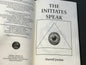 The Initiates Speak [Special Editor Autographed Copy]